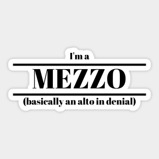 I'm a Mezzo Slogan Design Sticker